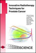 Innovative Radiotherapy Techniques for Prostate Ca