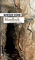 Mordloch von Manfred Bomm | Ebook