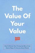 The Value Of Your Value