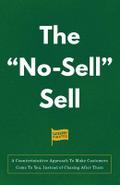 The "No-Sell" Sell