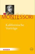 Kalifornische Vorträge von Maria Montessori | Ebook