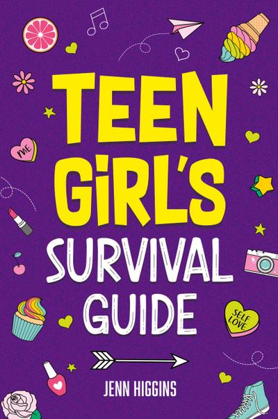 Teen Girl’s Survival Guide