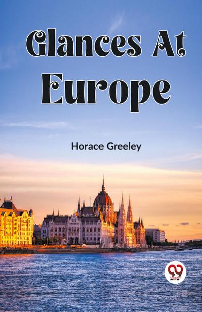 Glances At Europe