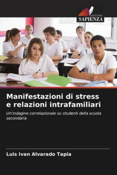 Manifestazioni di stress e relazioni intrafamiliari