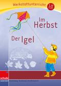 Im Herbst - Der Igel - Werkstatt