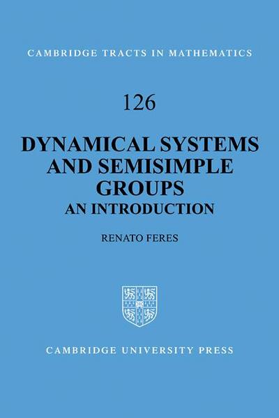 Dynamical Systems and Semisimple Groups
