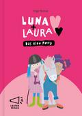 Luna + Laura: Das alte Pony