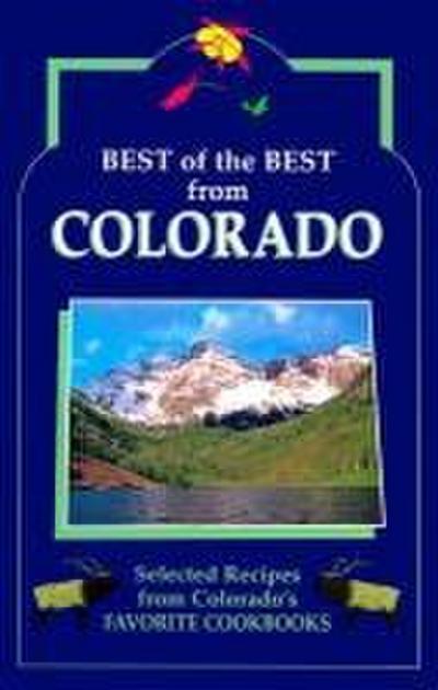 Best of the Best from Colorado Cookbook