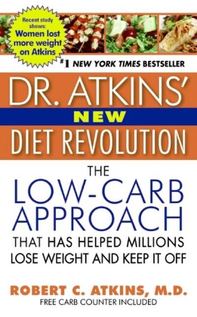 Dr. Atkins’ New Diet Revolution