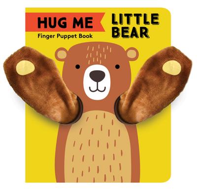 Chronicle Books: Hug Me Little Bear