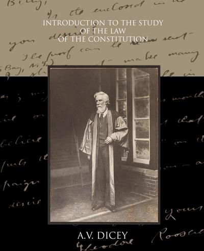 Introduction to the Study of the Law of the Constitution