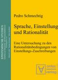 Sprache, Einstellung und Rationalität