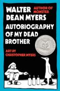 Autobiography of My Dead Brother