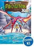 Das geheime Dinoversum Xtra (Band 4) - Flucht vor dem Quetzalcoatlus