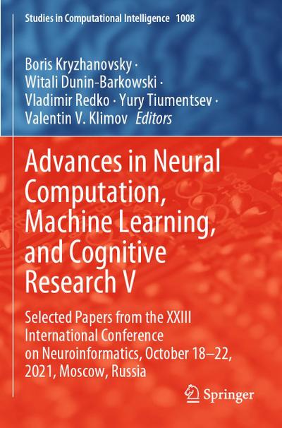 Advances in Neural Computation, Machine Learning, and Cognitive Research V