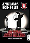 Hamburg - Deine Morde. Die Moral eines Killers: Harald Hansens 1. Fall Andreas Behm Author