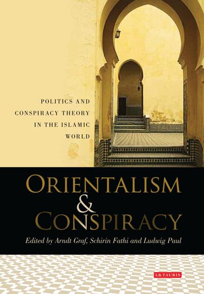 Orientalism and Conspiracy