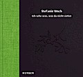 Stefanie Woch: Ich sehe was, was Du nicht siehst