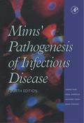 Mims’ Pathogenesis of Infectious Disease