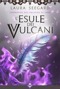 L’Esule dei Vulcani