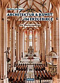 Architektur und Kunst im Erzgebirge