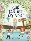 God Can Use My Voice