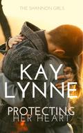 Protecting Her Heart (Shannon Girls, #5)