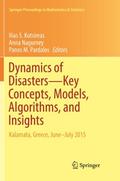 Dynamics of DisastersKey Concepts, Models, Algorithms, and Insights