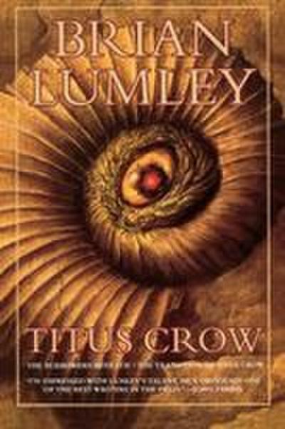 Titus Crow, Volume 1