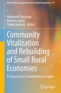 Community Vitalization and Rebuilding of Small Rural Economies
