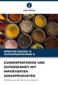 KUNDENPRÄFERENZ UND ZUFRIEDENHEIT MIT IMPORTIERTEN AGRARPRODUKTEN