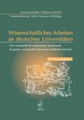 Wissenschaftliches Arbeiten an deutschen Universit