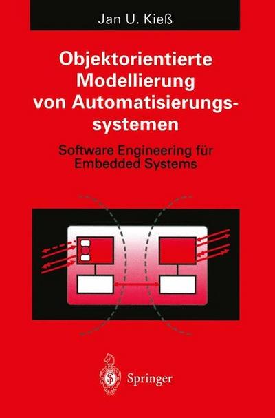 Objektorientierte Modellierung von Automatisierungssystemen