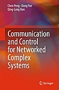 Communication and Control for Networked Complex Systems