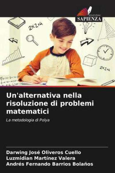 Un’alternativa nella risoluzione di problemi matematici