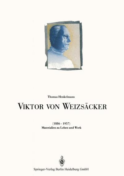 Viktor von Weizsäcker (1886-1957)