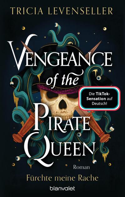Vengeance of the Pirate Queen - Fürchte meine Rache: Roman - Süchtig machende Romantasy auf hoher See von der US-Bestsellerautorin und TikTok-Sensation (Pirate-Queen-Saga, Band 3)