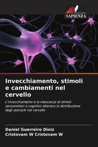 Invecchiamento, stimoli e cambiamenti nel cervello