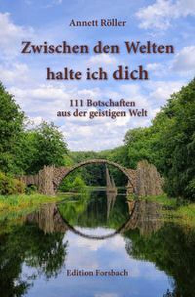 Zwischen den Welten halte ich dich