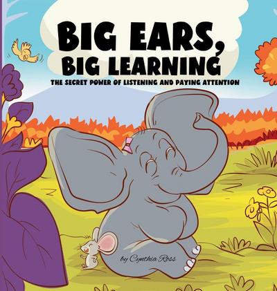 Big Ears, Big Learning