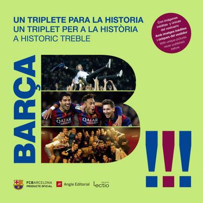 Barça : un triplete para la historia : una visión desde dentro a una temporada histórica