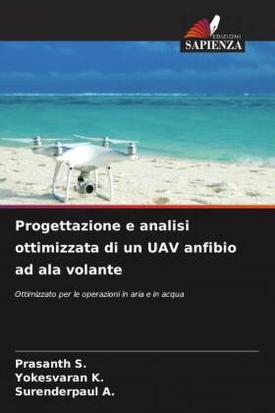 Progettazione e analisi ottimizzata di un UAV anfibio ad ala volante