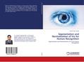 Segmentation and Normalization of Iris for Human Recognition