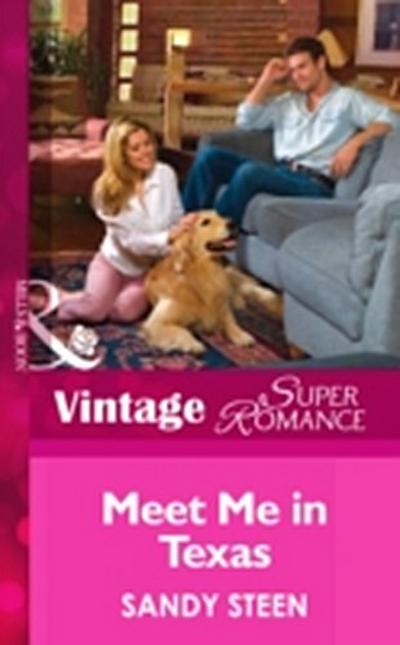 Meet Me In Texas (Mills & Boon Vintage Superromance) (Crystal Creek, Book 21)