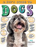 A Kid’s Guide to Dogs