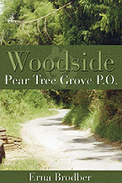 Woodside, Pear Tree Grove P.O.