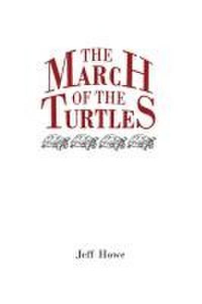 The March of the Turtles