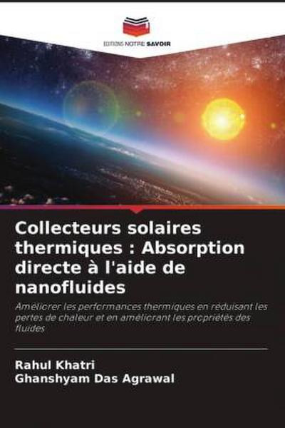 Collecteurs solaires thermiques : Absorption directe à l’aide de nanofluides