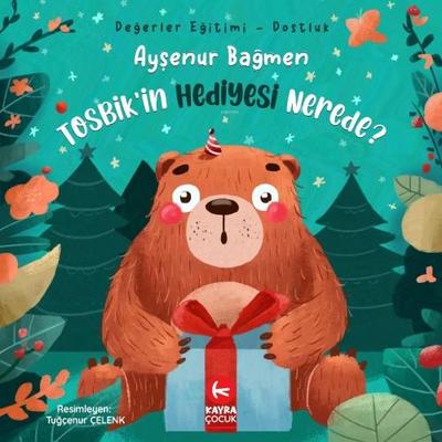 Tosbikin Hediyesi Nerede