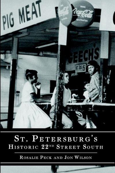 St. Petersburg’s Historic 22nd Street South